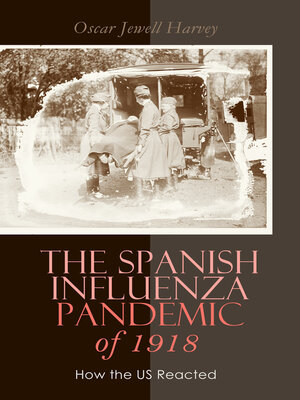cover image of The Spanish Influenza Pandemic of 1918